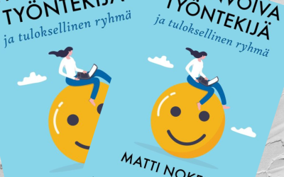 Hyvinvoiva työntekijä ja tuloksellinen ryhmä