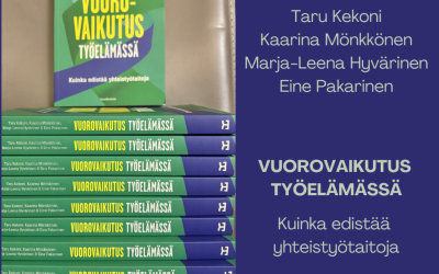 VUOROVAIKUTUS TYÖELÄMÄSSÄ Kuinka edistää yhteistyötaitoja