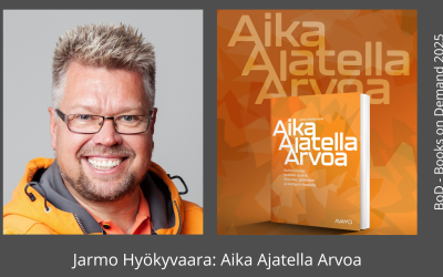 Aika Ajatella Arvoa – kompassi elävään työelämään